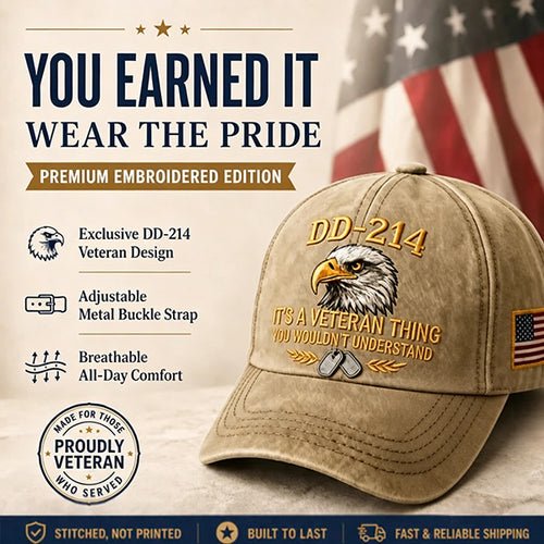 DD-214 Veteran 3D Embroidered Cap - "IT'S A VETERAN THING YOU WOULDN'T UNDERSTAND" 🎁 Free Honor Coin With Every Cap Purchase