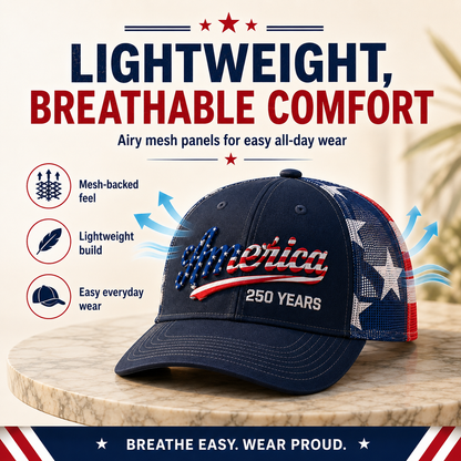 🔥 ❤️ 🇺🇸 America 250 Years Patriotic Embroidered Mesh Trucker Cap
